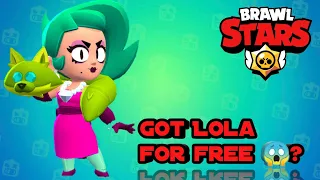 Update Brawl Stars😘 and Got lola free 😂