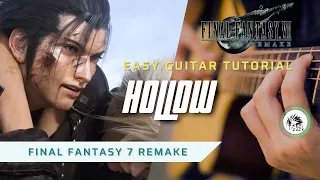 Hollow - Final Fantasy 7 Remake - Tutorial Per Chitarra - Easy Guitar Tutorial