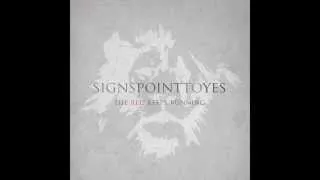 Signs Point To Yes - Cold