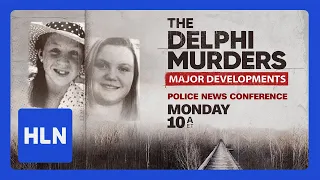 Major Developments in Delphi Murder Case
