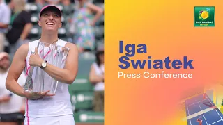 Iga Swiatek Press Conference March 17th | Indian Wells 2024