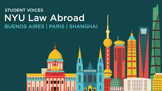 Student Voices: NYU Law Abroad