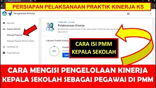 CARA MENGISI PENGELOLAAN KINERJA KEPALA SEKOLAH SEBAGAI PEGAWAI DI PMM 2024 PELAKSANAAN OBSERVASI KS