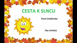 Dobšinský Pavol - CESTA K SLNCU (audio rozprávka)