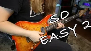 Easy Licks That Sound Advanced 2