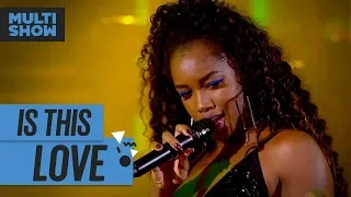 Is This Love | Iza + Onze:20 | Música Boa Ao Vivo | Música Multishow