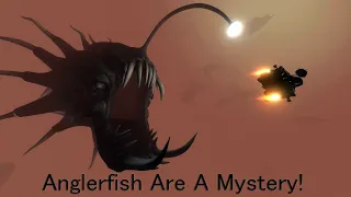 Anglerfish Are A Mystery