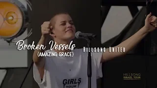 Hillsong - Broken Vessels (Amazing Grace) [subtitulado en español]