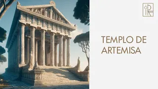 Lo que no sabías sobre El Templo de Artemisa 🏛️✨ / Misterios y Secretos Revelados