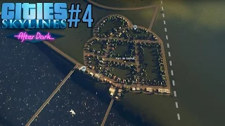 Cities: Skylines After Dark - S02E04 - La ville s'agrandit