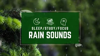 Rain Sounds - 3 Hours - Sleep, Study, Focus