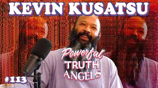 VEGAS GUIDE FOR TOYS ft. Kevin Kusatsu | Powerful Truth Angels | EP 113
