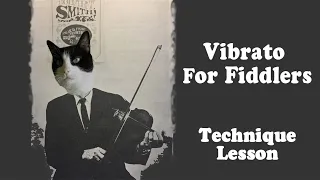 Vibrato For Fiddlers - Step by Step Guide
