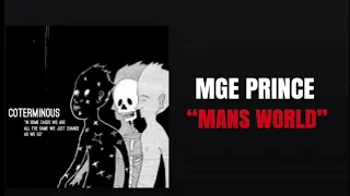 MGE PRINCE - MANS WORLD [REMIX AUDIO]