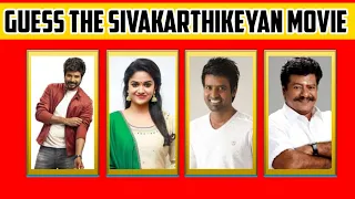 GUESS THE SIVAKARTHIKEYAN MOVIE BY PICTURE