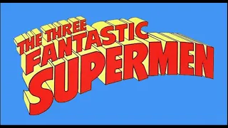 Three Fantastic Supermen (1967) trailer (Restored)