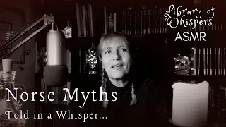 ASMR | Stories of Norse Gods for Bedtime! Candlelit Mythology - Creation & Yggdrasil