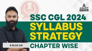 SSC CGL 2024 | SSC CGL Syllabus and Preparation Strategy in Malayalam | By R Rijin Sir