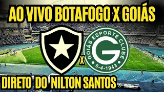 AO VIVO: BOTAFOGO X GOIÁS DIRETO DO ESTÁDIO NILTON SANTOS | IMAGENS CHEGADA TORCIDA BRASILEIRÃO