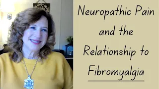 Neuropathic Pain: Relationship to Fibromyalgia.