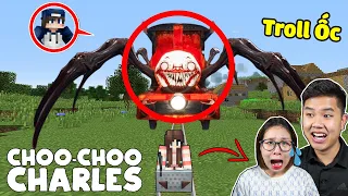 Minecraft Nhưng bqThanh Troll Ốc Bằng Quái Vật Xe Lửa Choo-Choo Charles...