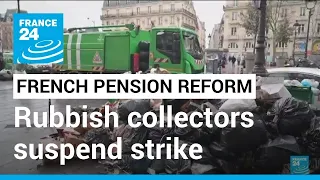 Vast clean-up begins as Paris rubbish collectors suspend strike • FRANCE 24 English