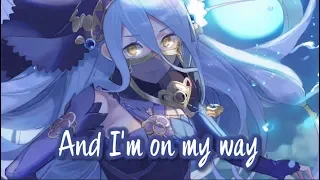 【Nightcore】→ On My Way || Lyrics