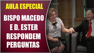 Aula Especial com Bispo Macedo e D. Ester - Escola do Amor Responde - 06/04/16