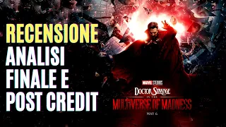 DOCTOR STRANGE nel MULTIVERSO DELLA FOLLIA: RECENSIONE + ANALISI FINALE e POST CREDIT