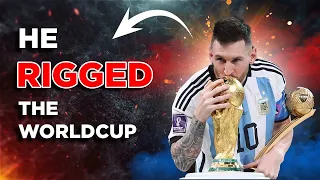 Messi winning the World Cup wasn’t rigged OR was it?