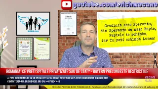 Romania: Ce vreti Spitale Privatizate sau de Stat? - Bayern prelungeste restrictiile