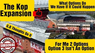 The Kop Stand Expansion