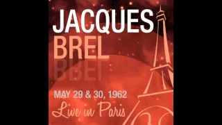 Jacques Brel - Le plat pays (Live May 30,1962)