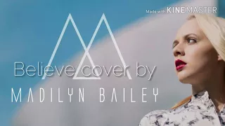 Believe Cher-cover by Madilyn Bailey