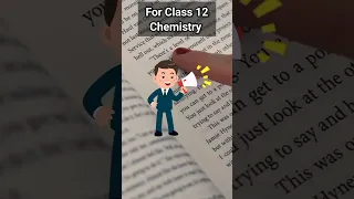 how to study chemistry class 12 | important chapters for class 12 chemistry #shorts #short