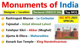 Monuments of India | भारत के स्मारक | Designer & Location | Unesco Sites in India | Sscmts exam 2023