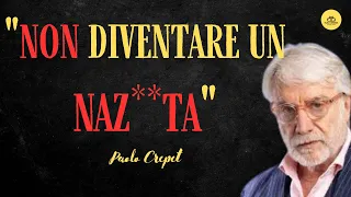 "Non diventare un na***ta": l'incredibile storia di coraggio raccontata da Paolo Crepet