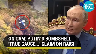 Raisi: Putin's New 'True Cause' Claim After Chopper's 'Missing Or Off' Device Reports | Iran