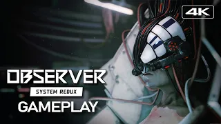 Observer: System Redux - Full Demo Gameplay [4K 60fps PC]  Non Commentary