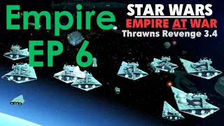 Star Wars: Empire at War Thrawn's Revenge EP 6 - Keeping the Momentum (Empire)