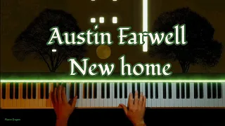 Austin Farwell - New home (cover by Piano Evgen)