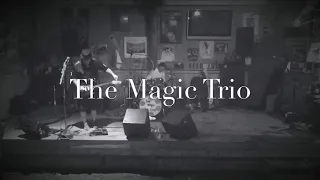 The Magic Trio Promo Video
