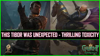 Gwent | Familiar Enslave But This Tibor Was Unexpected | Thrilling Toxicity