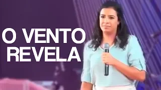 O VENTO REVELA QUEM É QUEM! - Miss. Gabriela Lopes