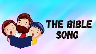 THE BIBLE SONG