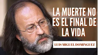 LA MUERTE NO ES EL FINAL DE LA VIDA