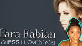 Lara Fabian - I Guess I Loved You  Sensational!!! First Time Reaction💕😍