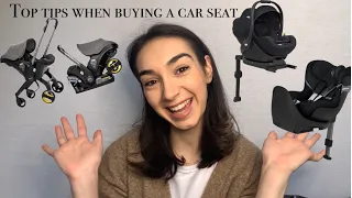 TOP TIPS WHEN BUYING A CAR SEAT