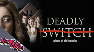 Deadly Switch Movie Review.