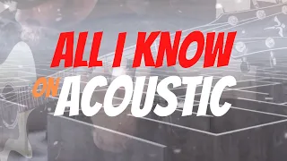 Karnivool - All I Know (Ro's Acoustic-Instrumental)